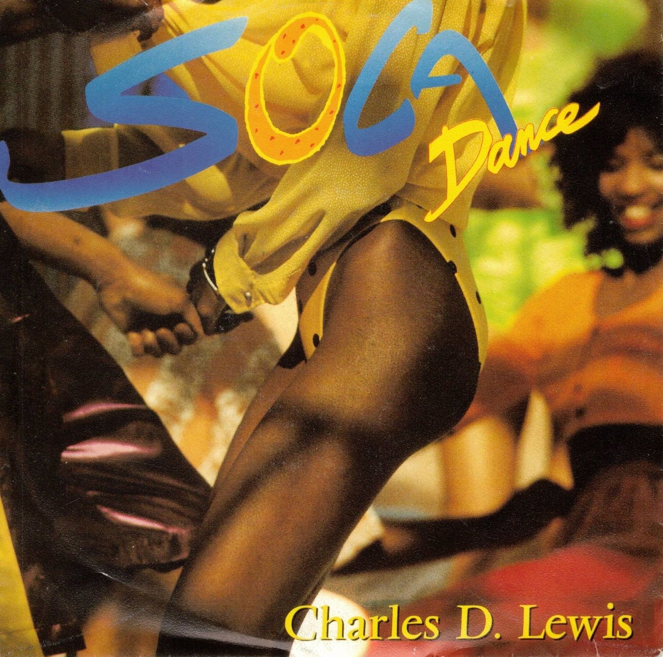 Dischi in vinile: Single7   Charles D. Lewis  -- Soca Dance – Usato da Oberwil (Dägerlen) venduto da asteng