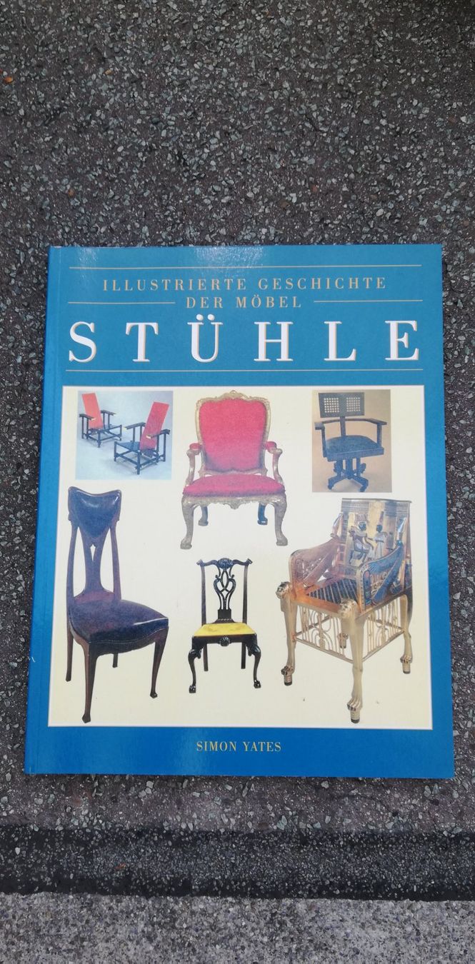 Libri: Stühle - Illustrierte Geschichte der Möbel – Usato da Thun venduto da Matthias72