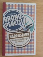 Bärenstrak, dreizehn unblutige Kurzkrimis