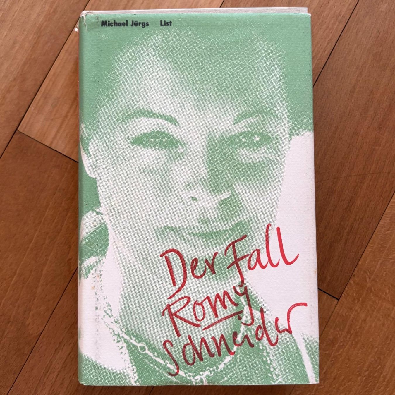 Livres: Der Fall Romy Schneider - Michael Jürgs – D'occasion à Bern par Libreraria