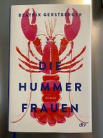 Die Hummerfrauen von Beatrix Gerstberger