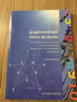 La pentanalogie, miroir du destin
de Lydia Bosson  neuf