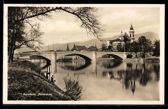 Ansichtskarten: AK Solothurn, Rötibrücke – Gebraucht aus Berlin von bartko-reher