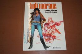 BOB MORANE    °°°° GUERILLA À TUMBAGA  °°°°