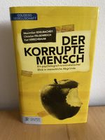Der Korrupte Mensch  - Edelbacher/Felsenreich/Kriechbaum