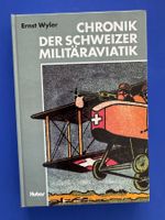 Ernst Wyler: Chronik der Schweizer Militäraviatik. siginiert