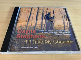 Dayna Stephens – I'll Take My Chances