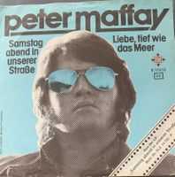 Vinyl-Single Peter Maffay - Samstag Abend in unserer Strasse