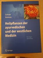 Heilpflanzen der Ayurvedischen und Westlichen Medizin