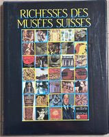 Richesses des musées Suisses