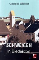 Wieland, Schweigen in Biederdorf