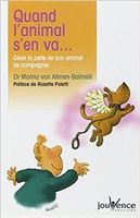 Quand l'animal s'en va...