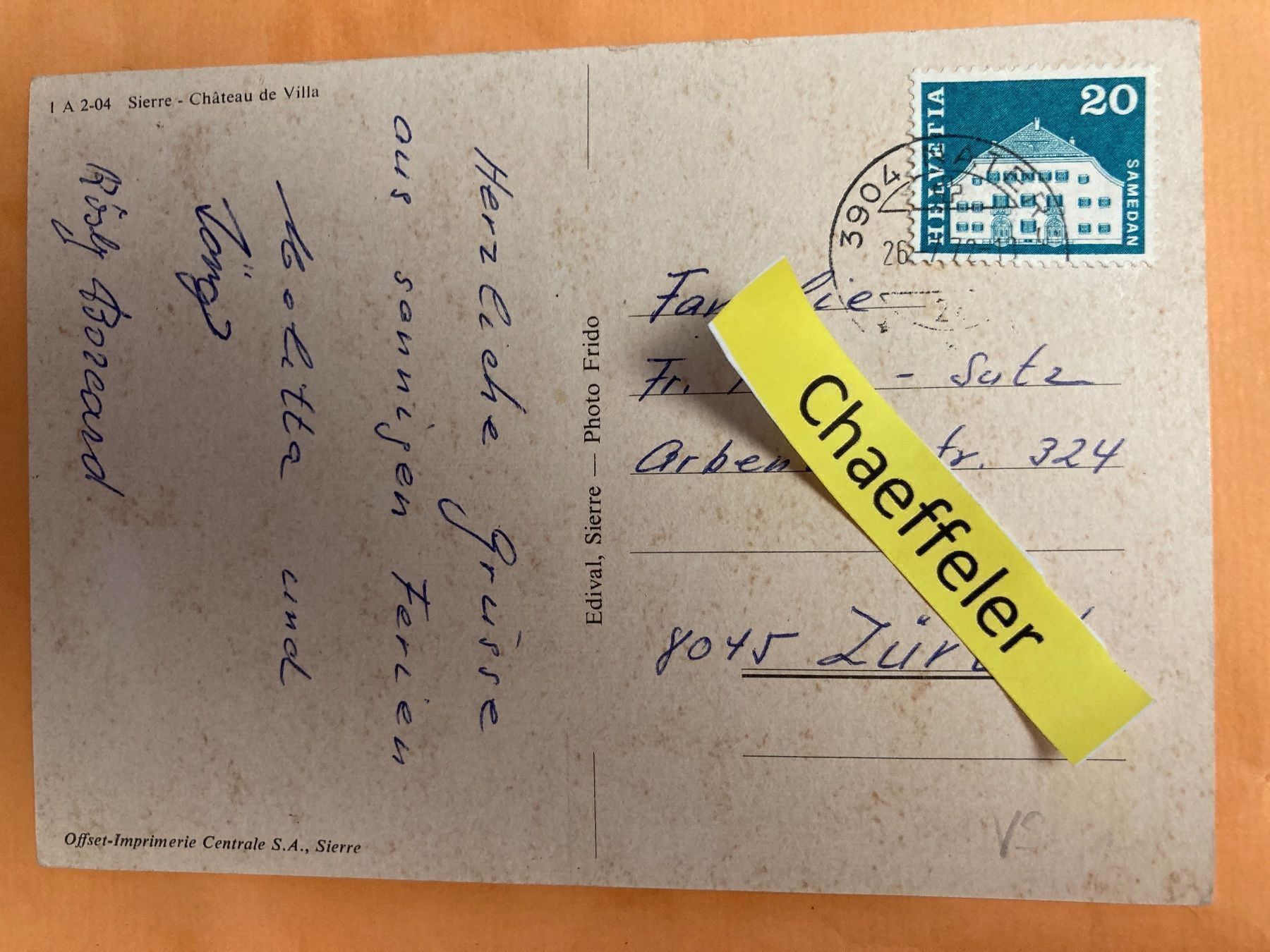 Ansichtskarten: 1972  I  A. 2-04. Sierre - Château de Villa – Gebraucht aus Zürich von Chaeffeler 1