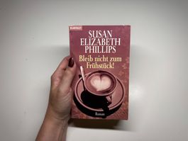 ROMAN: Susan Elizabeth Phillips, Bleib nicht zum Frühstück!