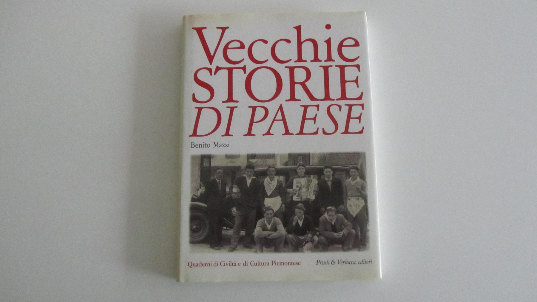 Libri: Vecchie Storie di Paese, Benito Mazzi – Usato da Locarno venduto da edn.vintage