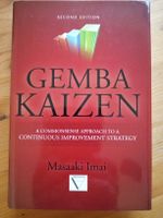 Gemba Kaizen - Top Zustand! Praxis-Ratgeber für Profis!