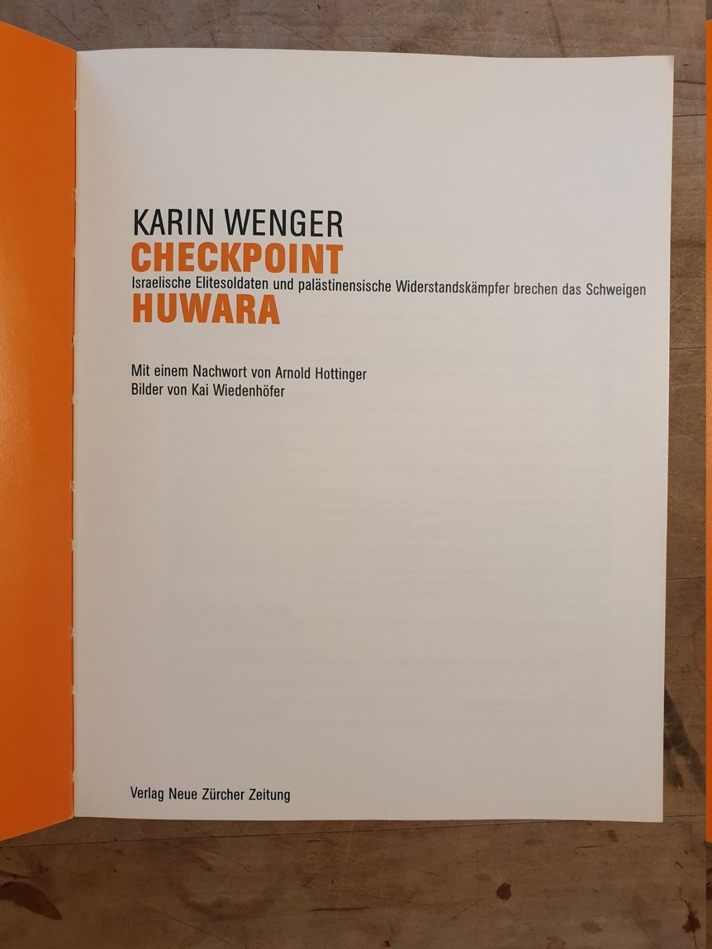 Bücher: Checkpoint Huwara Karin Wenger NZZ – Gebraucht aus Zürich von loosebone 2
