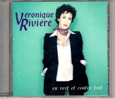 Véronique Rivière ‎– En Vert Et Contre Tout