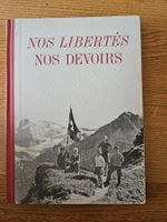 Livre "Nos Libertés Nos Devoirs", canton de Vaud, 1967,payot