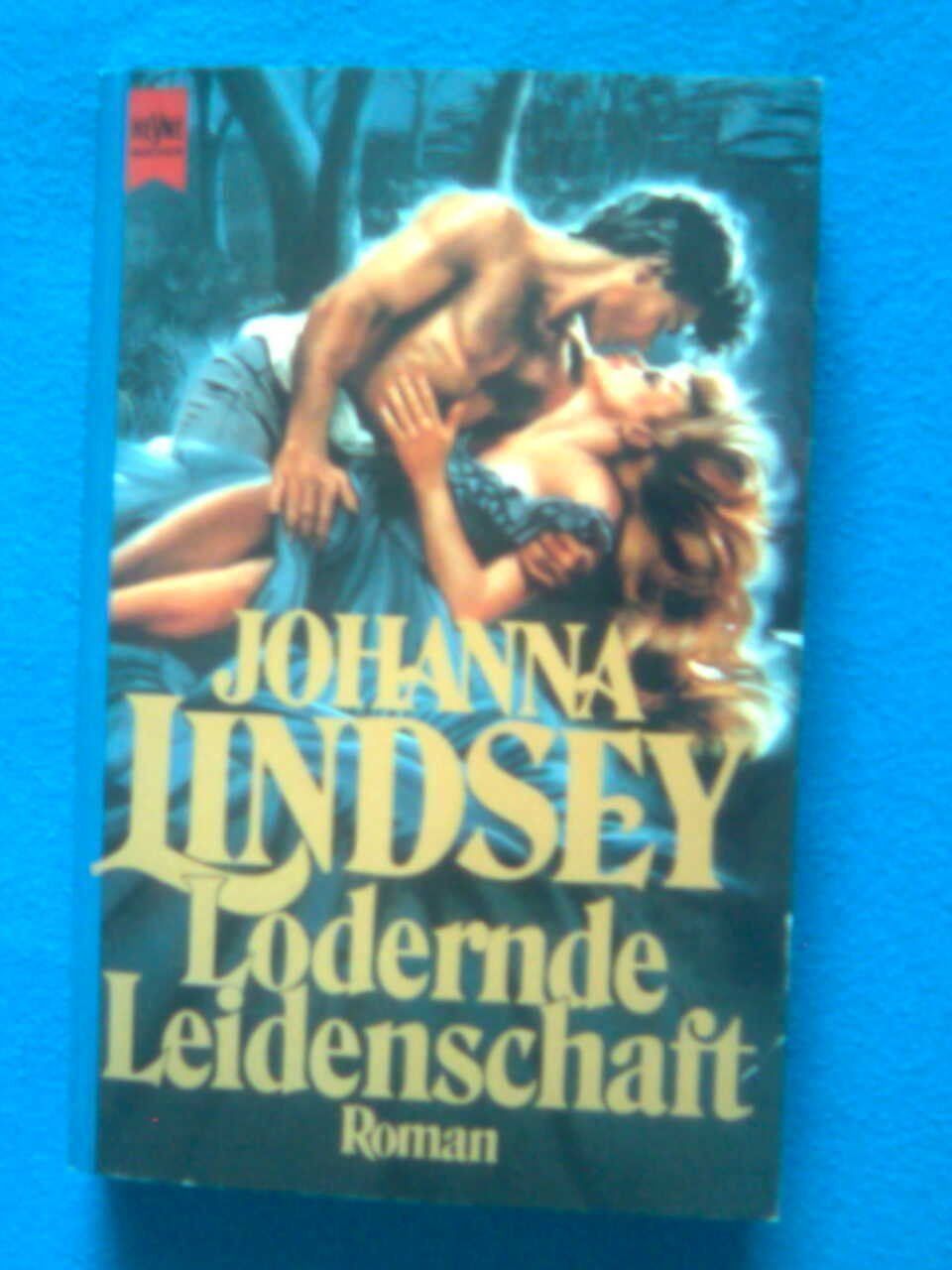Libri: Johanna   Lindsey  Lodernde Leidenschaft – Usato da Basel venduto da Alacant