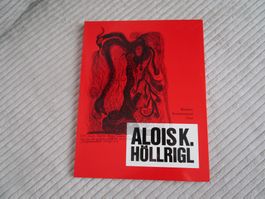 Kunstbuch Alois K. Höllrigl Bündner Kunstmuseum
