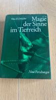 Magie der Sinne im Tierreich - Vitus B. Dröscher, Top!