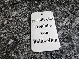 Freigabe von Wallisellen - Antikes Emailschild, Rarität!