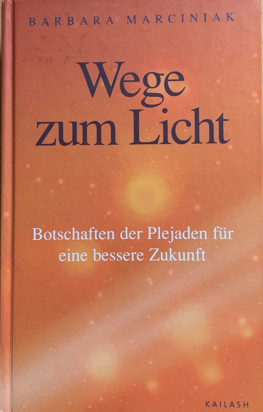 Libri: Buch BARBARA MARCINIAK - WEGE ZUM LICHT – Usato da Birsfelden venduto da Emporio82