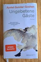 Ungebetene Gäste von Ayelet Gundar- Goshen