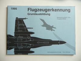Reglement Flugzeugerkennung Schweizer Armee 1995 Grundausbil