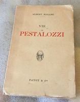 Livre Biographie Vie de Pestalozzi Albert Malche 1927 Payot