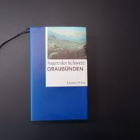 Sagen der Schweiz. Graubünden.Ausgabe 1995. Rar & Vergriffen