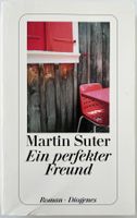 Ein perfekter Freund – Martin Suter – Roman – TB – wie neu