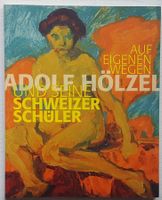 Prof. der Abstrakte: Adolf Hölzel & seine Schweizer Schüler