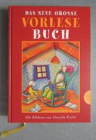 Das neue grosse Vorlesebuch - für Gross und Klein