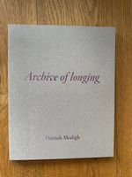 Fotobuch Hannah Modigh - Archive of longing