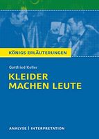 Kleider machen Leute - Analyse/Interpretation - Keller