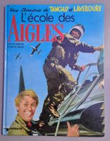 Tanguy et Laverdure - L'école des Aigles