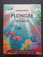Livre Lonely Planet - Plongée autour du monde