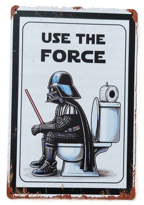 Schilder: USE THE FORCE  -  Blechschild  (neu, OVP) – Neu und originalverpackt aus Wilen b. Wollerau von morethanmusic