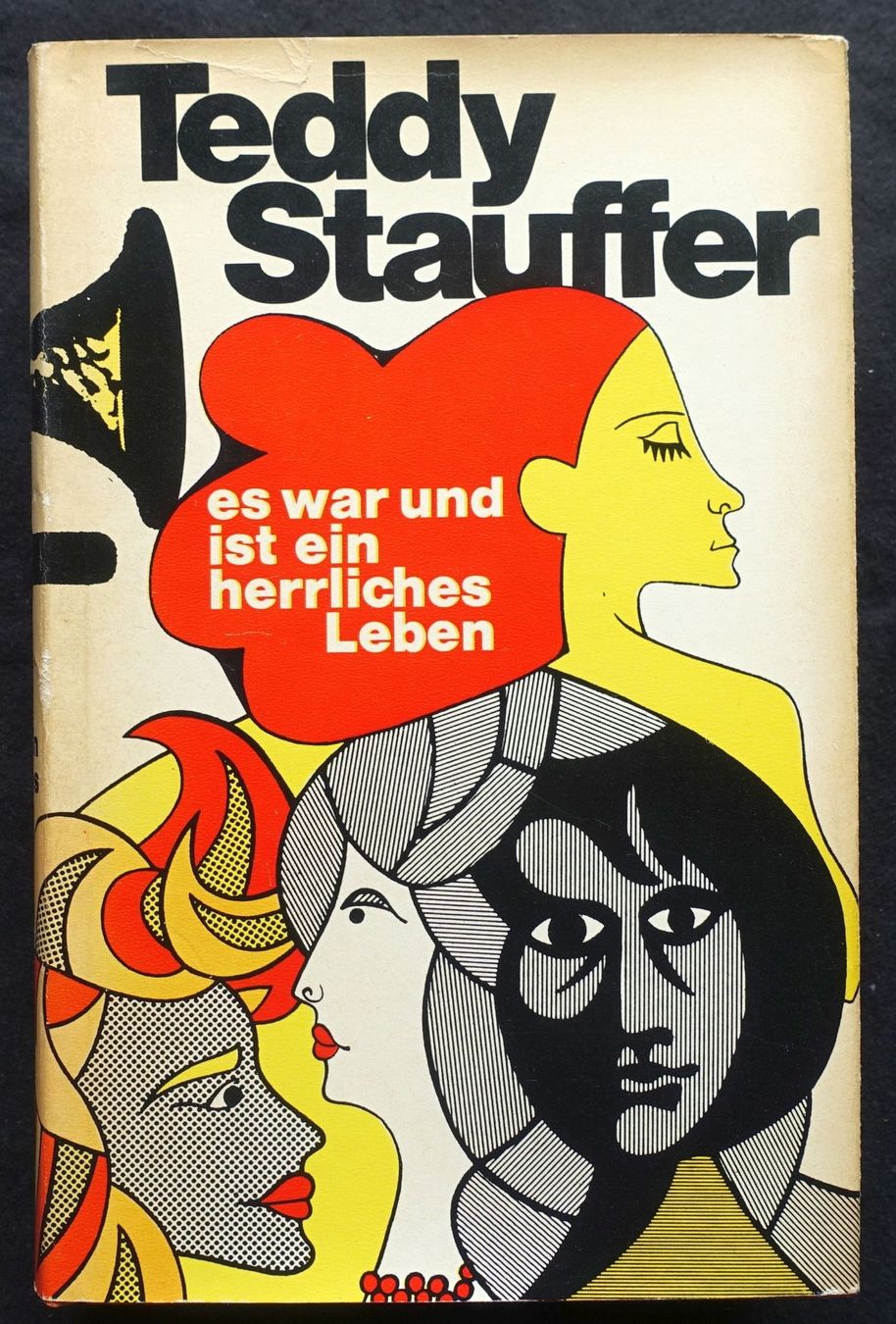 Libri: Teddy Stauffer: Es war und ist ein herrliches Leben – Usato da Gutenswil venduto da Optico