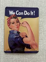 Blechschild „We Can Do It“