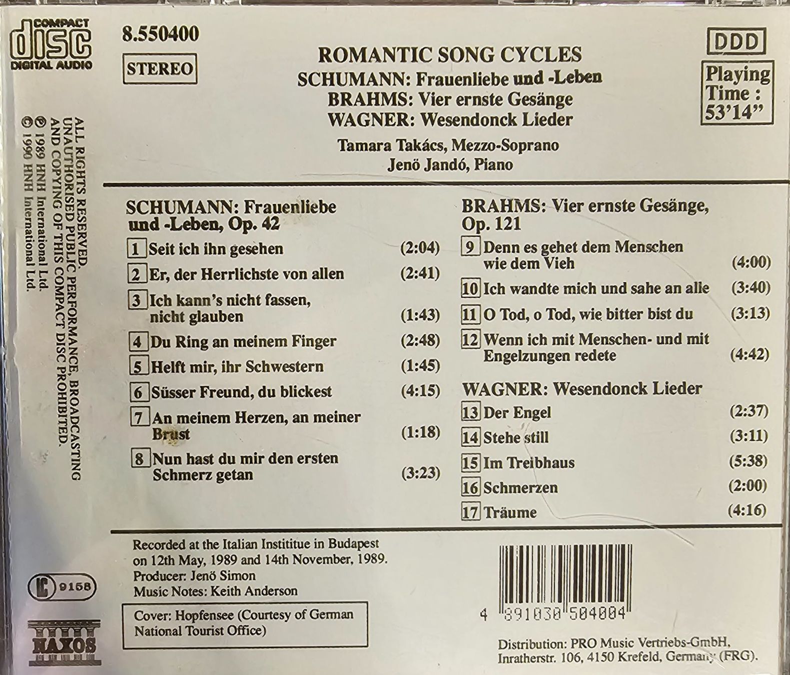 CD: Schumann / Brahms / Wagner - Romantic Song Cycles – Usato da Wahlen b. Laufen venduto da Cg10 1
