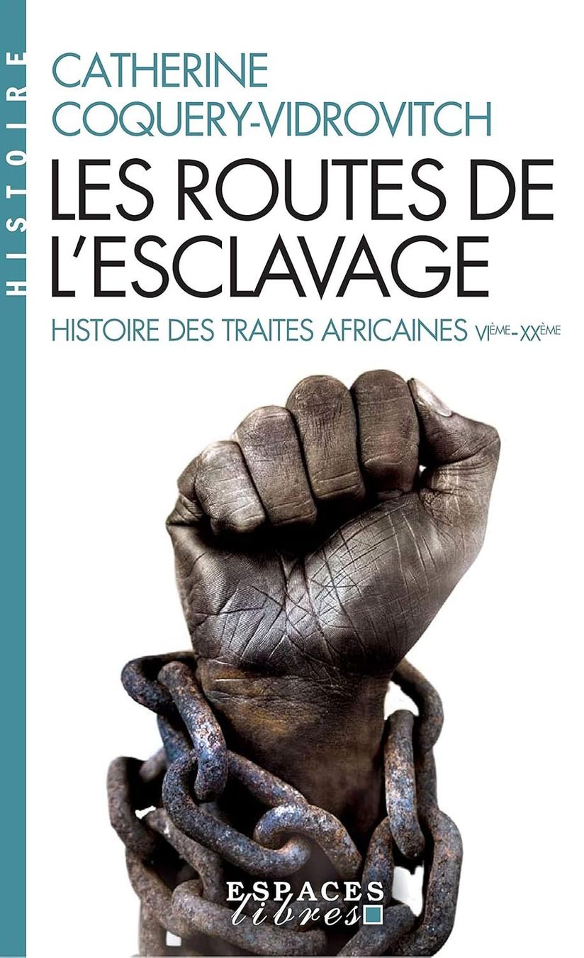 Bücher: Les Routes de l'esclavage – Gebraucht aus Neuchâtel von Dualseele