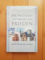 *NEU* Die Weltkrise und der Weg zum Frieden