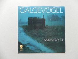 LP Schweiz Folk Rock Band Galgenvögel 1980 Zürich Anna Göldi