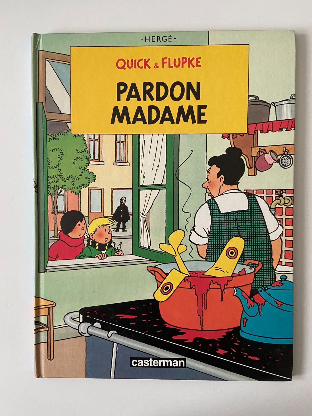 Fumetti: QUICK & FLUPKE / TOME 7 / PARDON MADAME – Usato da Corcelles-près-Payerne venduto da 1562Comics