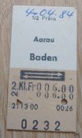 Billette Schweiz Aarau Baden 1/2 Preis 2. Kl.