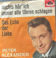 Vinyl-Single Peter Alexander - Nachts hör' ich immer alle Uh