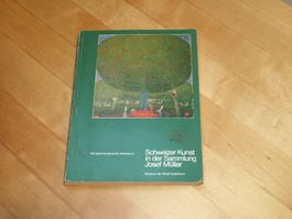 Schweizer Kunst in der Sammlung J. Mülle